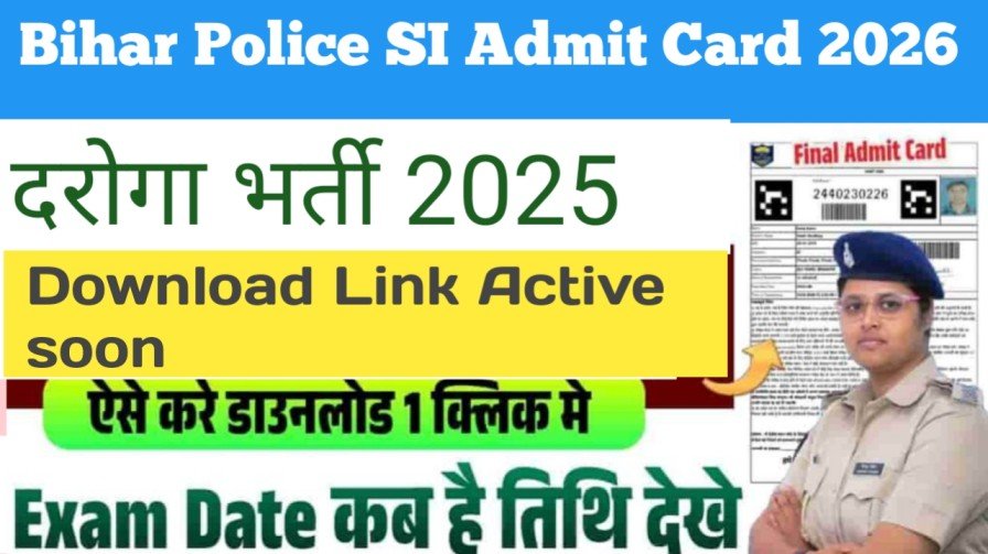 Bihar police sI Admit card 2026